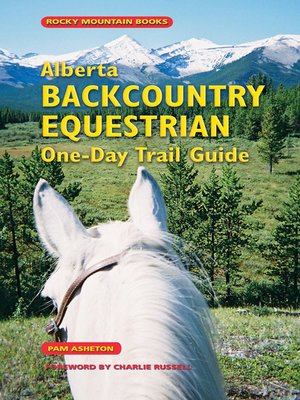 cover image of Alberta Backcountry Equestrian One-Day Trail Guide